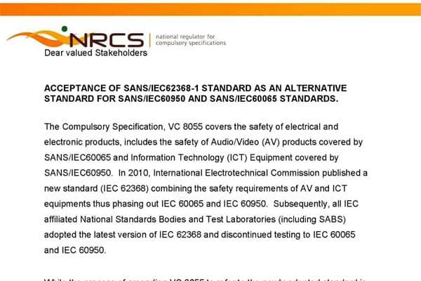 從2021年4月1日起，南非NRCS可以接受SANS/IEC 62368-1標準